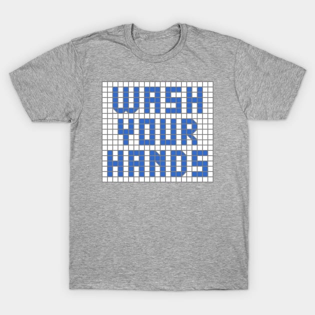 Science and health: Wash your hands (blue tile letters) T-Shirt by Ofeefee